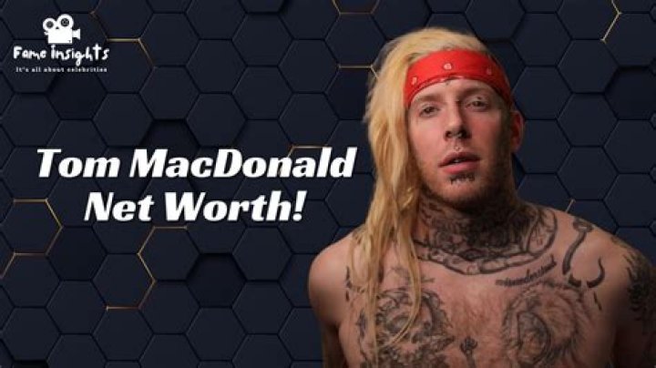 Uncovering Tom MacDonald's Net Worth In 2023: A Comprehensive Breakdown