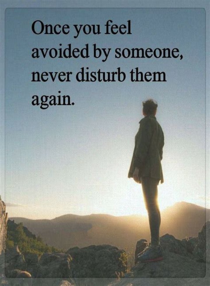 Understanding The Dynamics Of Avoidance: Once You Feel Avoided By Someone, Never Disturb Them Again