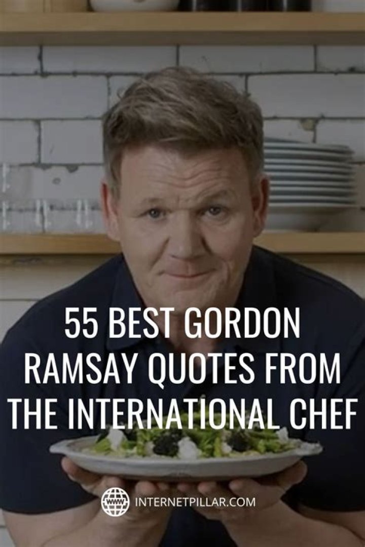 Unforgettable Insights: Gordan Ramsay Quotes That Inspire